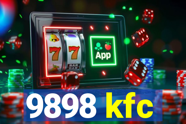 9898 kfc